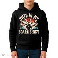 Funny Bowling Lover Bowler Retro This Is My Spare Kids Hoodie thumb 4