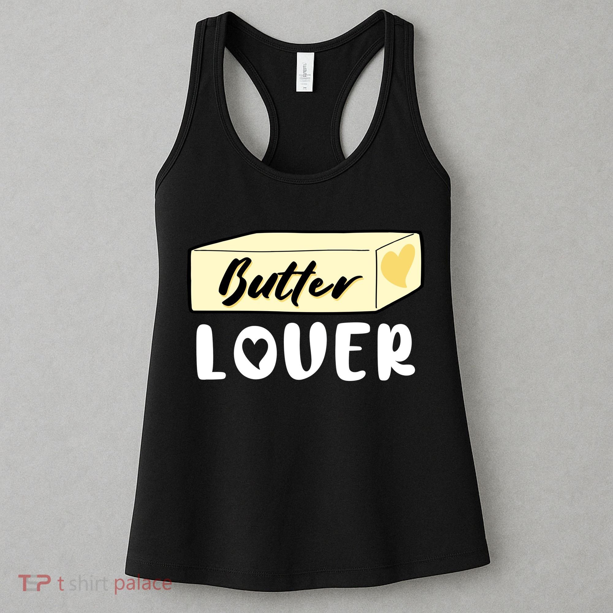 Funny Butter Lover Matching Group Women's Tank Top