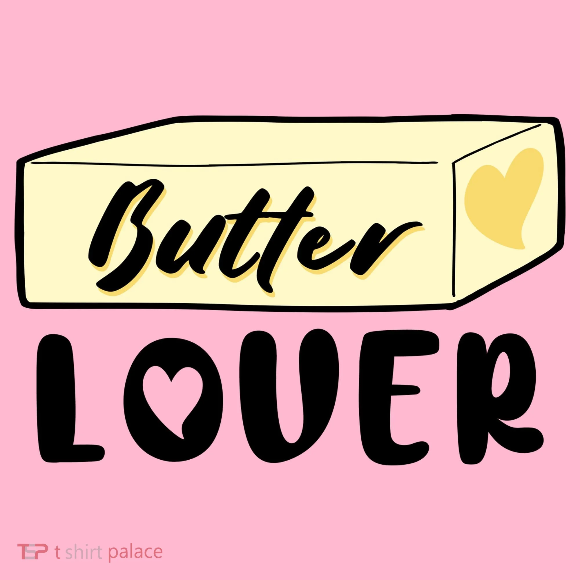 Funny Butter Lover Matching Group Women's T-Shirt