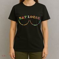 Funny Breastfeeding Meme Mom Eat Local T-Shirt thumb 4
