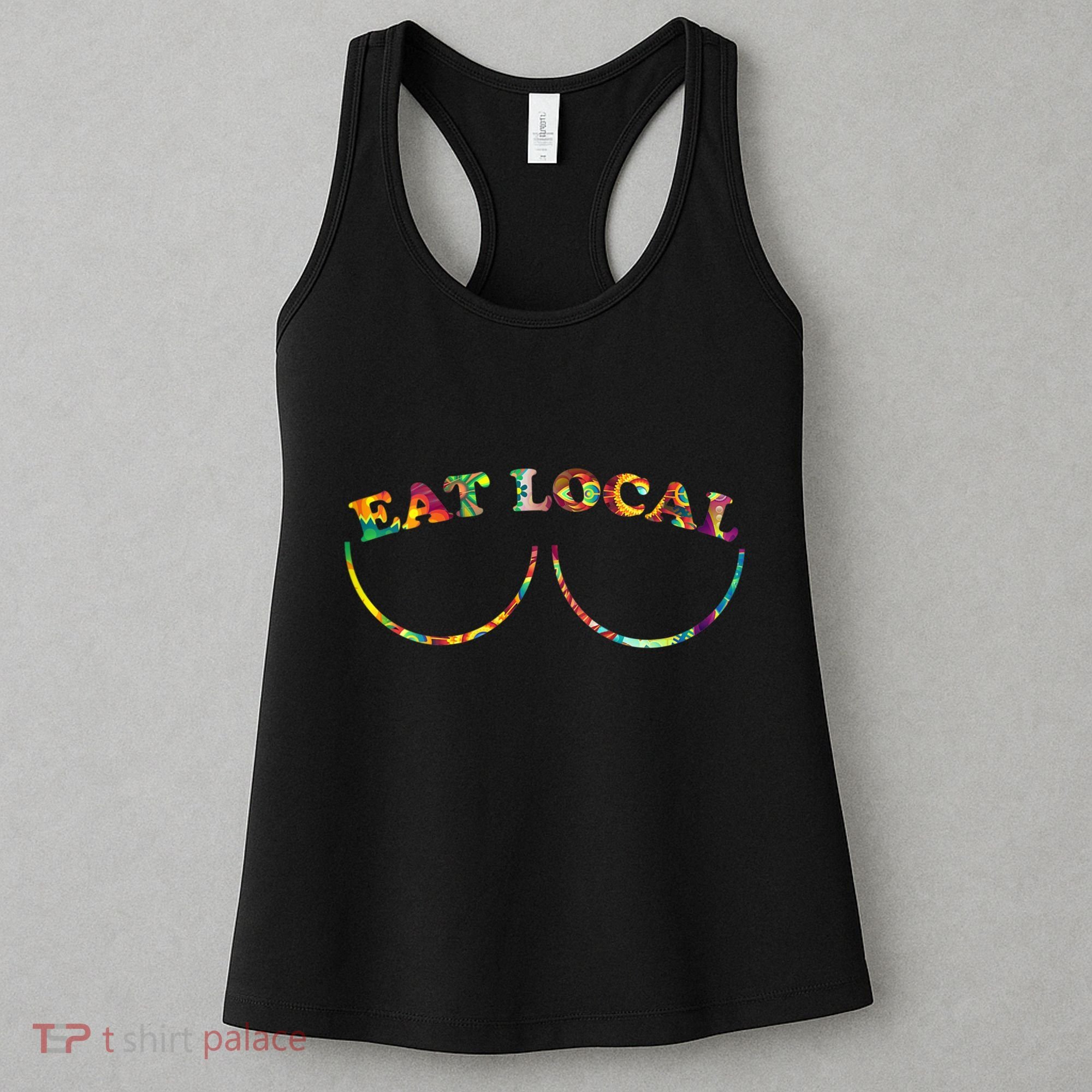 Funny Breastfeeding Meme Mom Eat Local Women's Tank Top