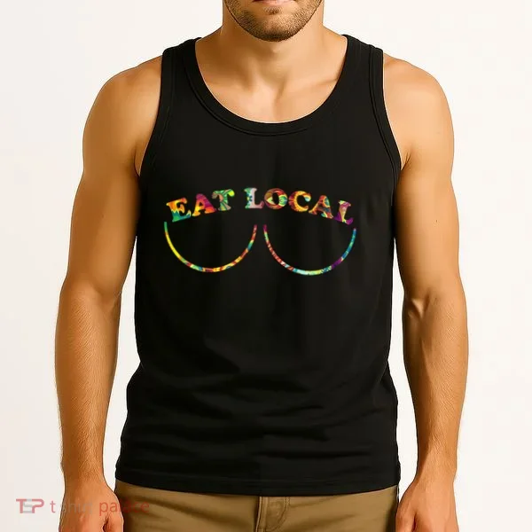 Funny Breastfeeding Meme Mom Eat Local Tank Top