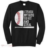 Funny Baseball Mom I Teach My To Hit And Steal Sweatshirt thumb 0