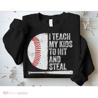 Funny Baseball Mom I Teach My To Hit And Steal Sweatshirt thumb 2