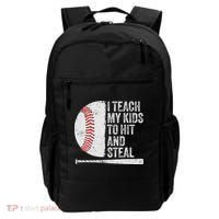 Funny Baseball Mom I Teach My To Hit And Steal Backpack thumb 0