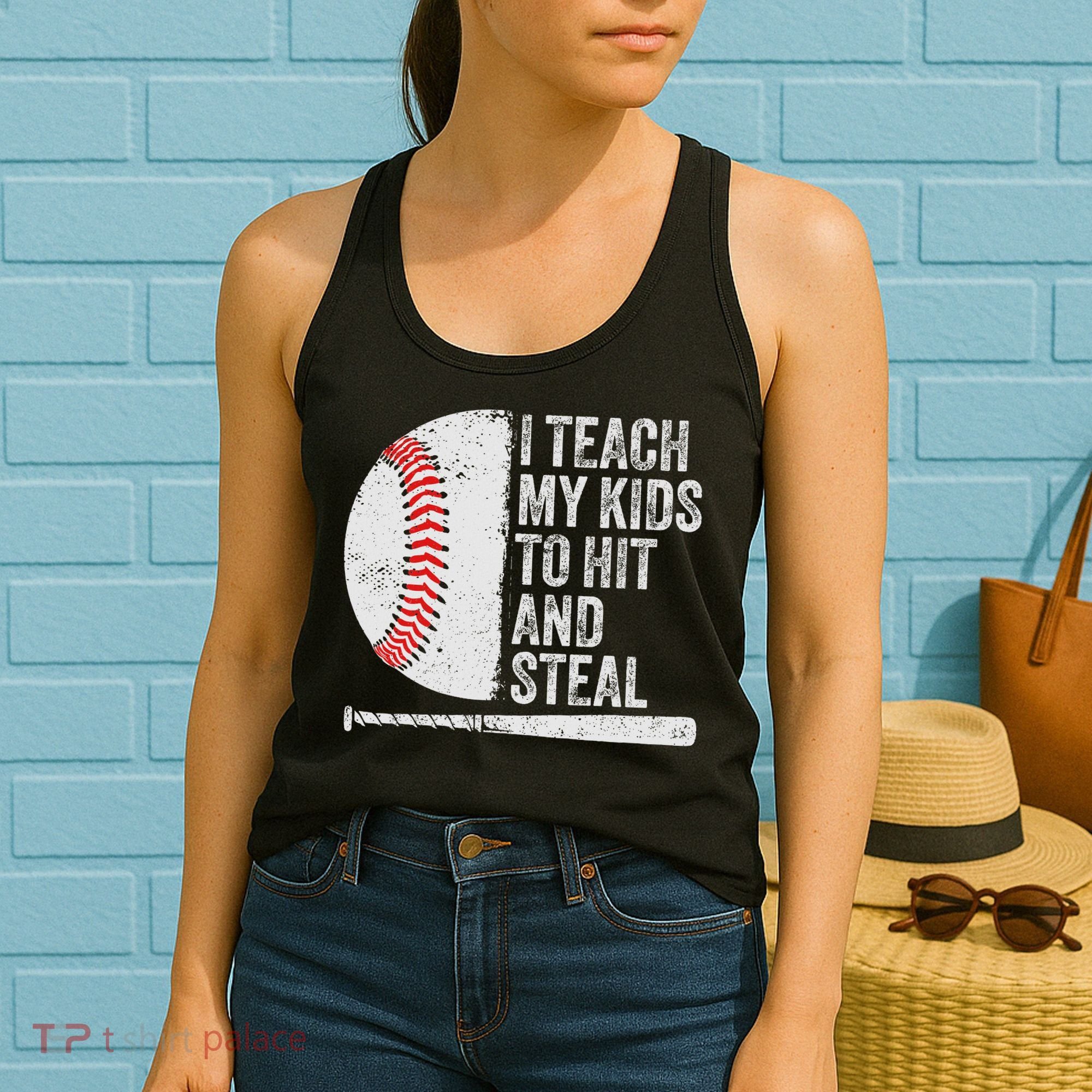 Funny Baseball Mom I Teach My To Hit And Steal Women's Tank Top