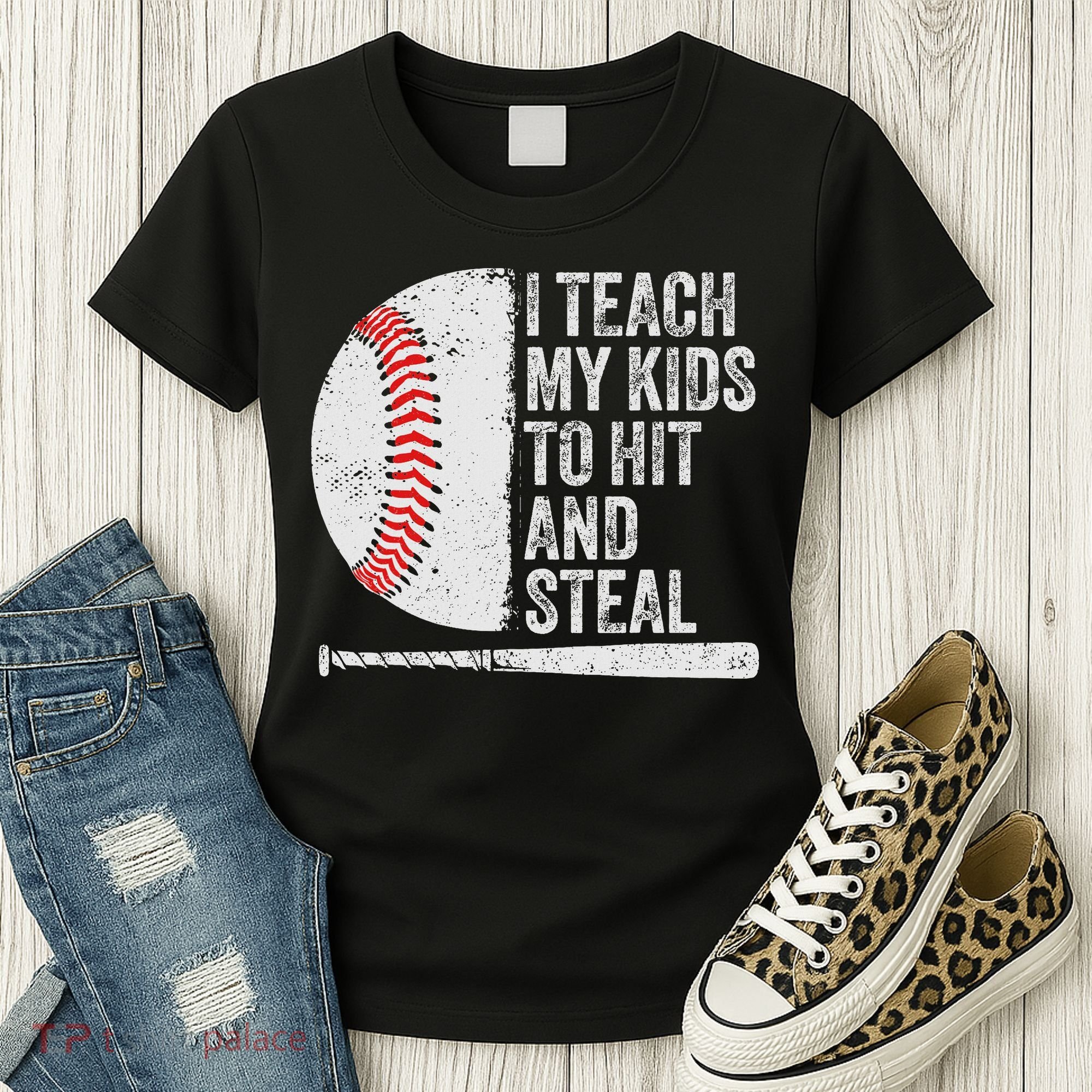 Funny Baseball Mom I Teach My To Hit And Steal Women's T-Shirt