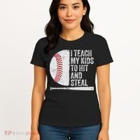 Funny Baseball Mom I Teach My To Hit And Steal Women's T-Shirt thumb 4