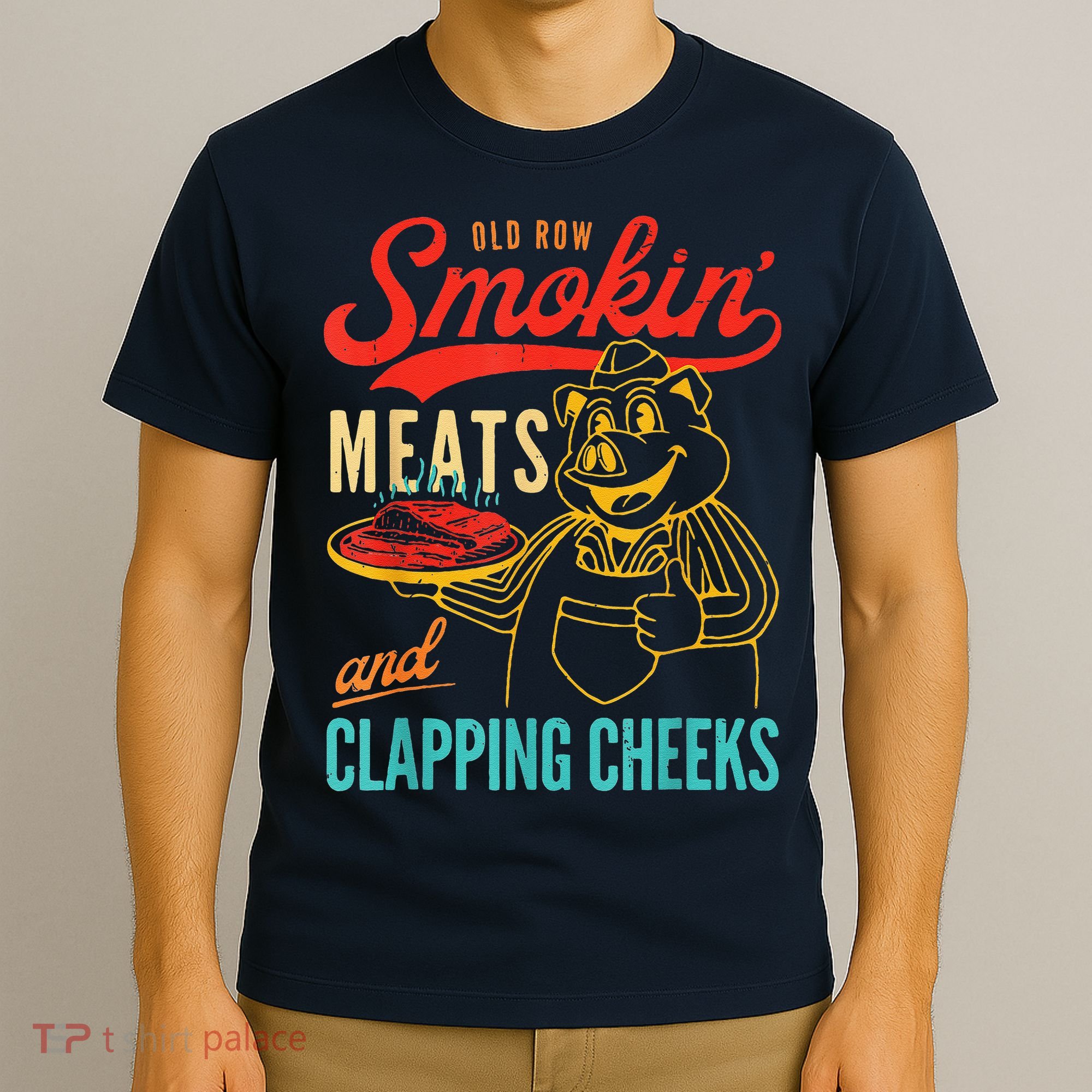Funny Bbq Meat Groovy Smoking Meats And Clapping Cheeks T-Shirt