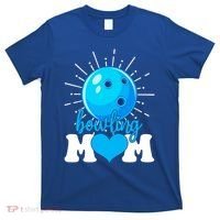 Funny Bowling Mom Mama MotherS Day Sport Lover Gift T-Shirt thumb 0