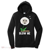 Funny Blow Me Seal Face Dandelion Meme Women's Hoodie thumb 0
