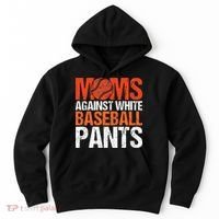 Funny Baseball Moms Against White Baseball Pants Hoodie thumb 0
