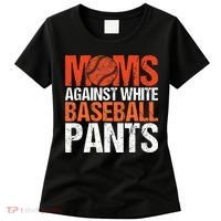 Funny Baseball Moms Against White Baseball Pants Women's T-Shirt thumb 0