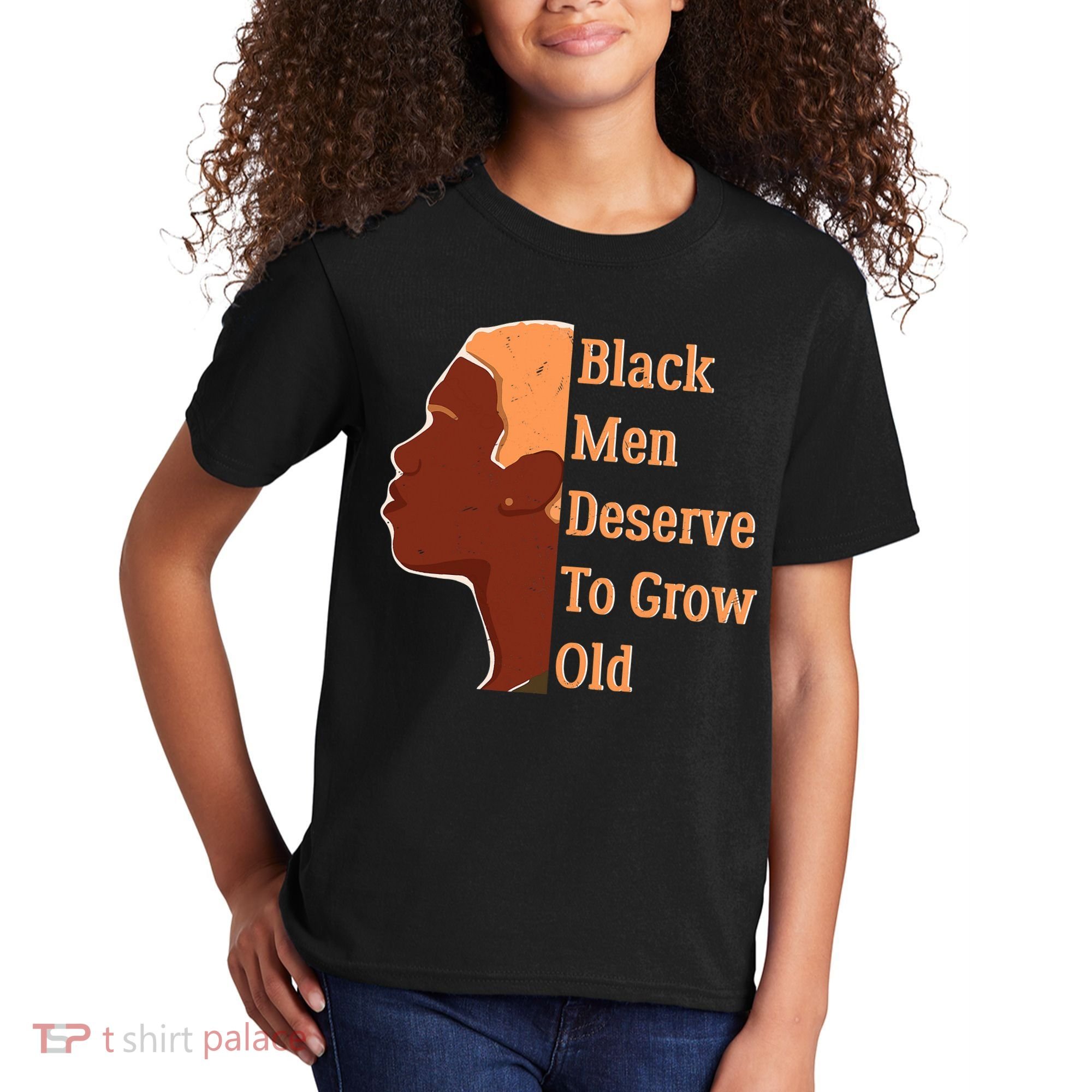 Funny Black M.e.n Deserve To Grow Old Black History Month Kids T-Shirt
