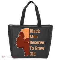 Funny Black M.e.n Deserve To Grow Old Black History Month Tote Bag thumb 0
