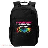 F Bomb Mom I Sprinkle That Shit Like Confetti Backpack thumb 0