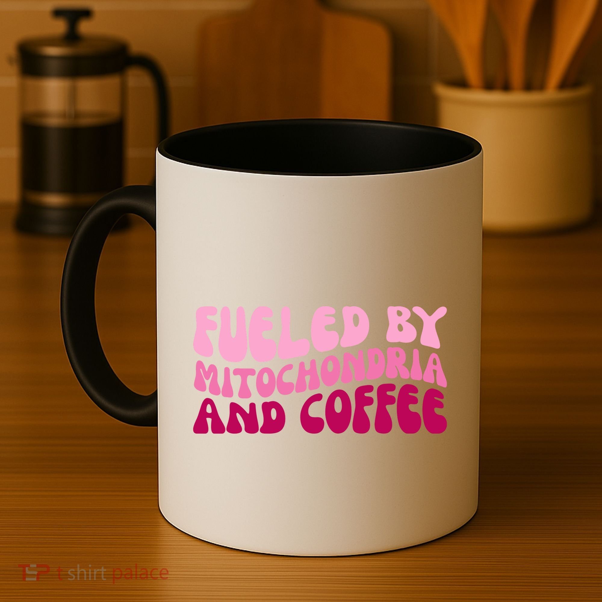 Fueled By Mitochondria And Coffee Funny Coffee Mug