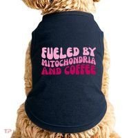 Fueled By Mitochondria And Coffee Funny Doggie Tank thumb 0