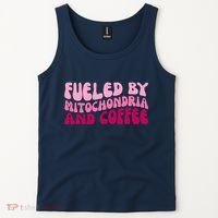 Fueled By Mitochondria And Coffee Funny Tank Top thumb 2