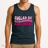 Fueled By Mitochondria And Coffee Funny Tank Top thumb 3