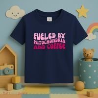 Fueled By Mitochondria And Coffee Funny Toddler T-Shirt thumb 3