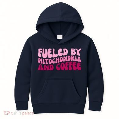Fueled By Mitochondria And Coffee Funny Kids Hoodie