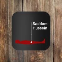 Funny Brainrot Meme Saddam HusseinS Hiding Spot Teen Joke Coaster thumb 0