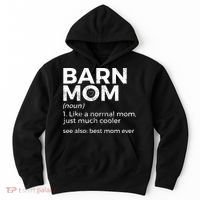 Funny Barn Mom Definition Best Mom Ever Horse Riding Hoodie thumb 0