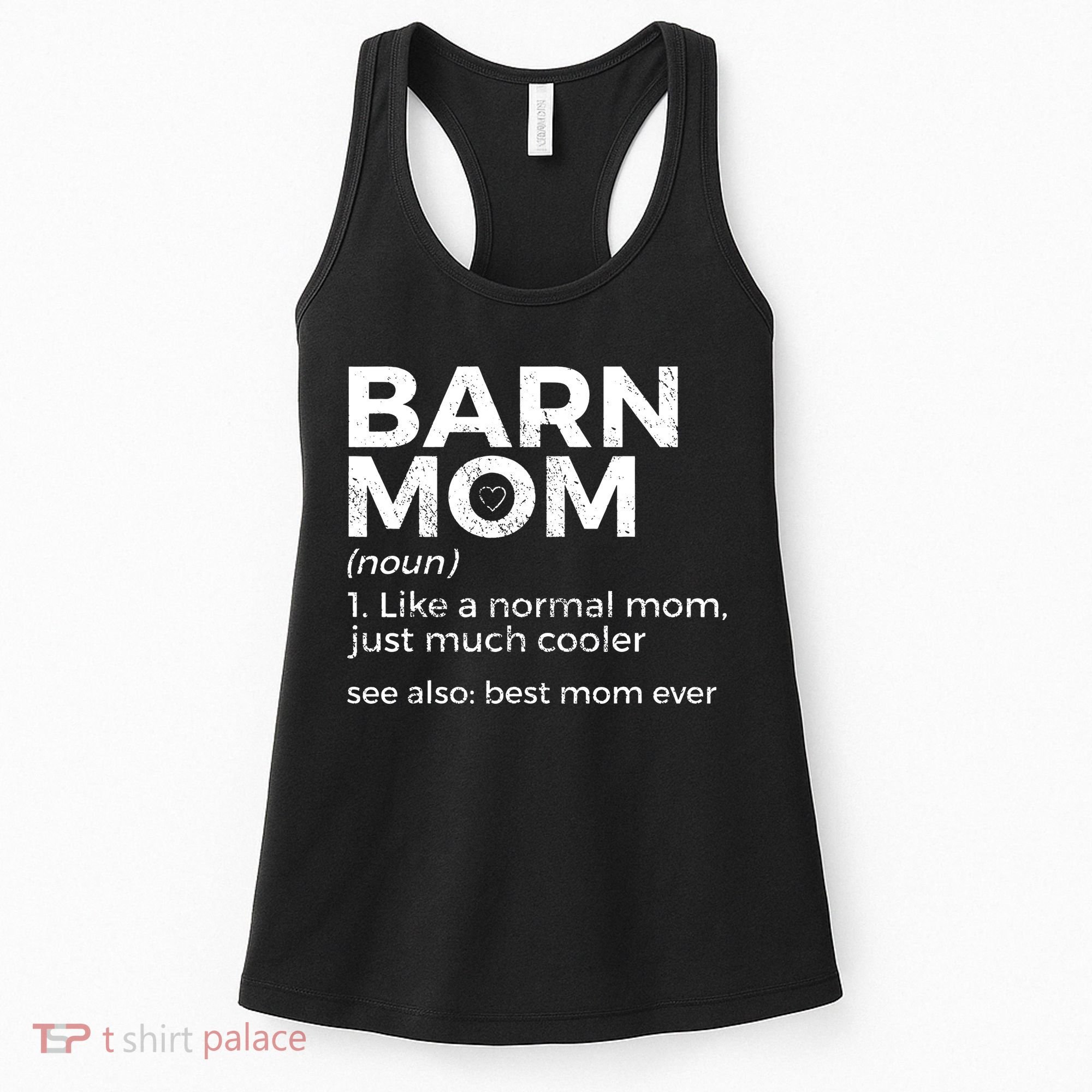 Funny Barn Mom Definition Best Mom Ever Horse Riding Women's Tank Top