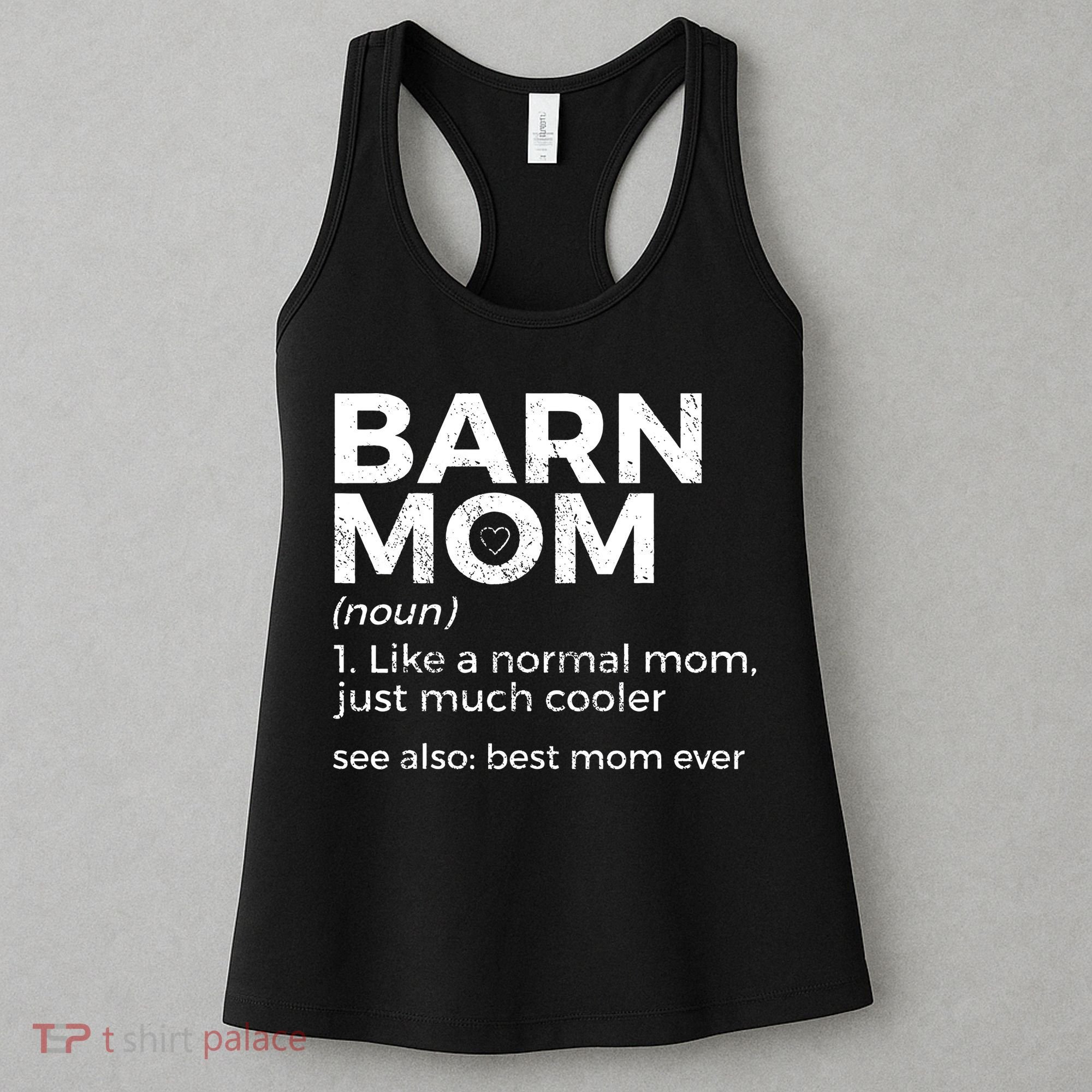 Funny Barn Mom Definition Best Mom Ever Horse Riding Women's Tank Top