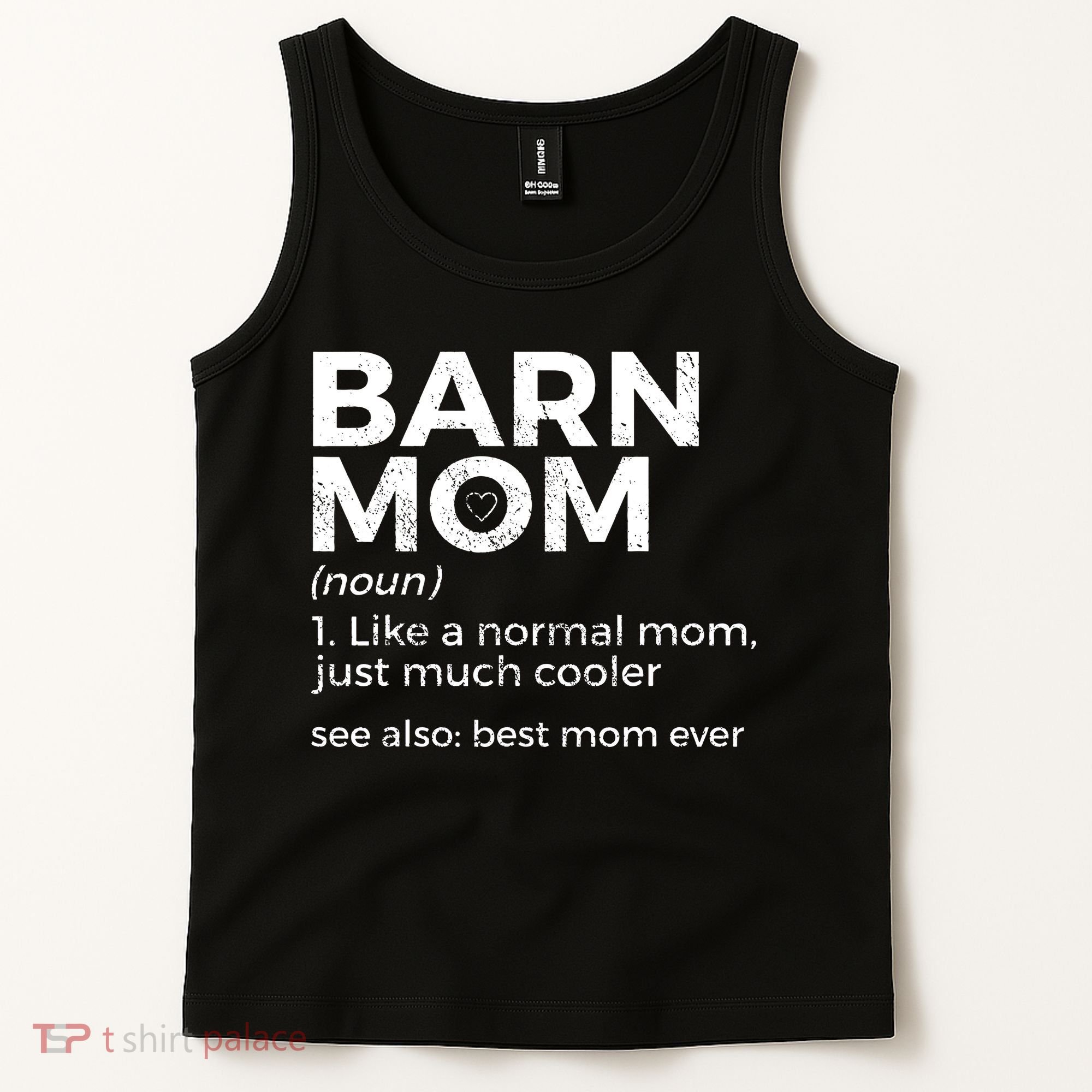 Funny Barn Mom Definition Best Mom Ever Horse Riding Tank Top