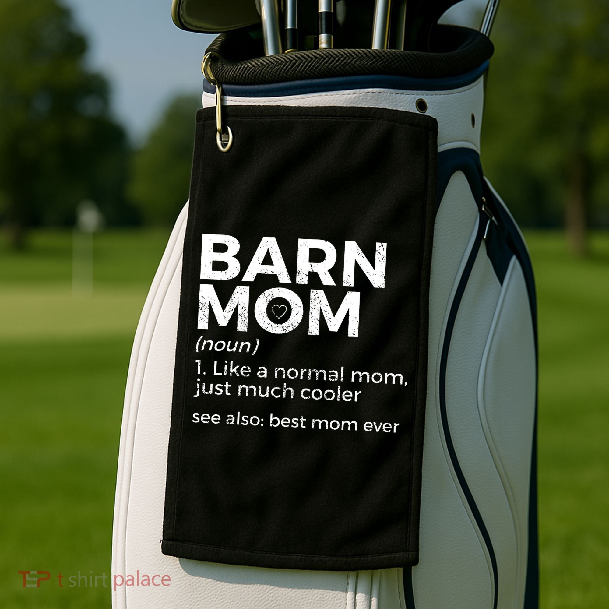 Funny Barn Mom Definition Best Mom Ever Horse Riding Golf Towel