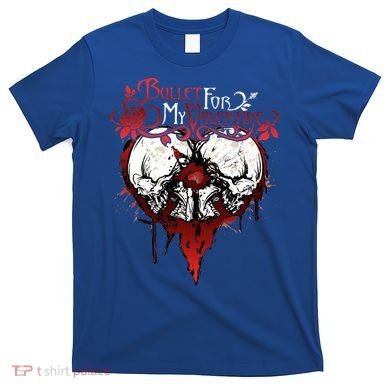 Funny Bullet My For Valentine Splattered Logo Gift T-Shirt