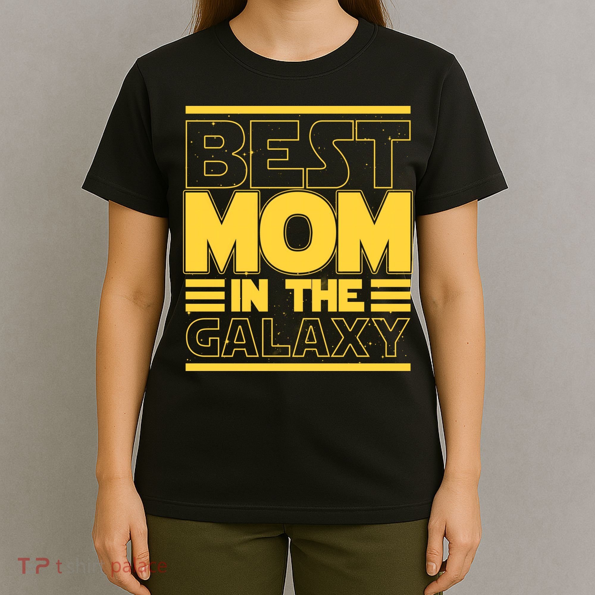 Funny Best Mom In The Galaxy SciFi Fan T-Shirt