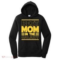 Funny Best Mom In The Galaxy SciFi Fan Women's Hoodie thumb 0
