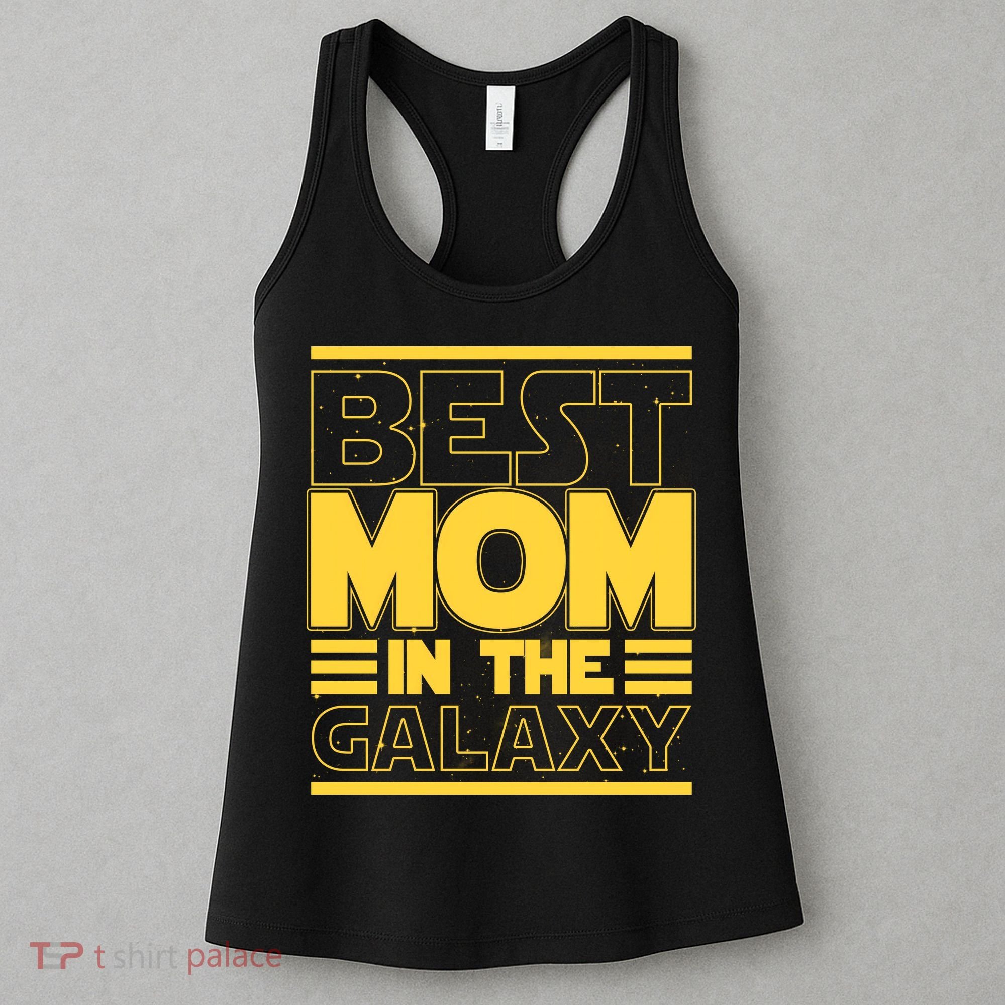 Funny Best Mom In The Galaxy SciFi Fan Women's Tank Top