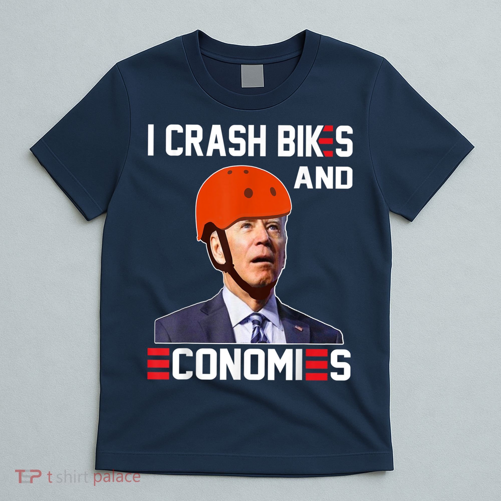 Funny Biden Meme I Crash Bikes And Economies Funny Joe Biden Falling Off Bike T-Shirt