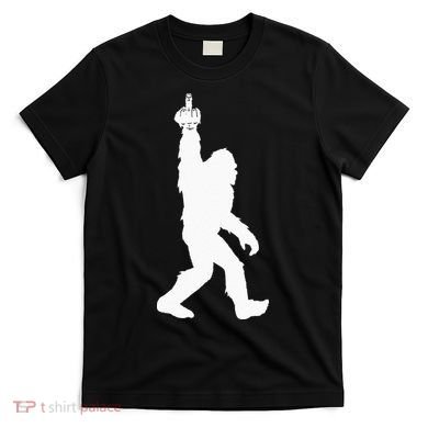 Funny Bigfoot Middle Finger For Squatch Believers T-Shirt