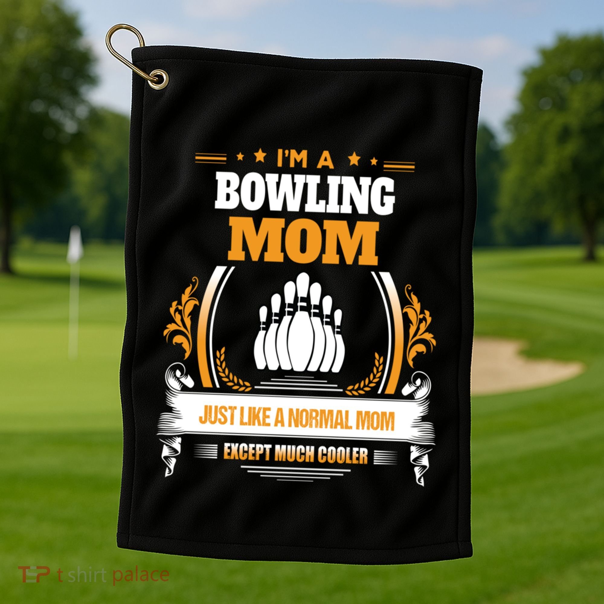 Funny Bowling Mom Cute Gift For Mom Golf Towel