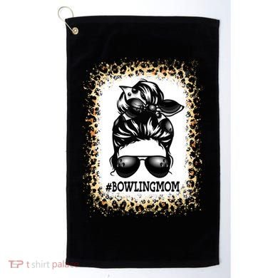 Funny Bowling Mom Messy Bun Player Mom Mother's Day Gift Golf Towel