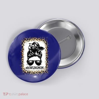 Funny Bowling Mom Messy Bun Player Mom Mother's Day Gift Button