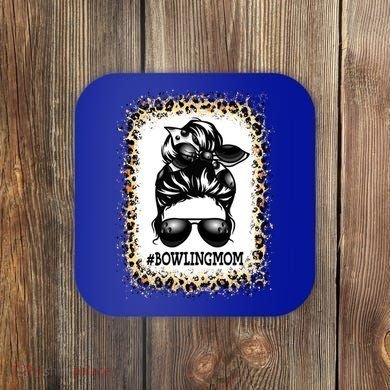 Funny Bowling Mom Messy Bun Player Mom Mother's Day Gift Coaster