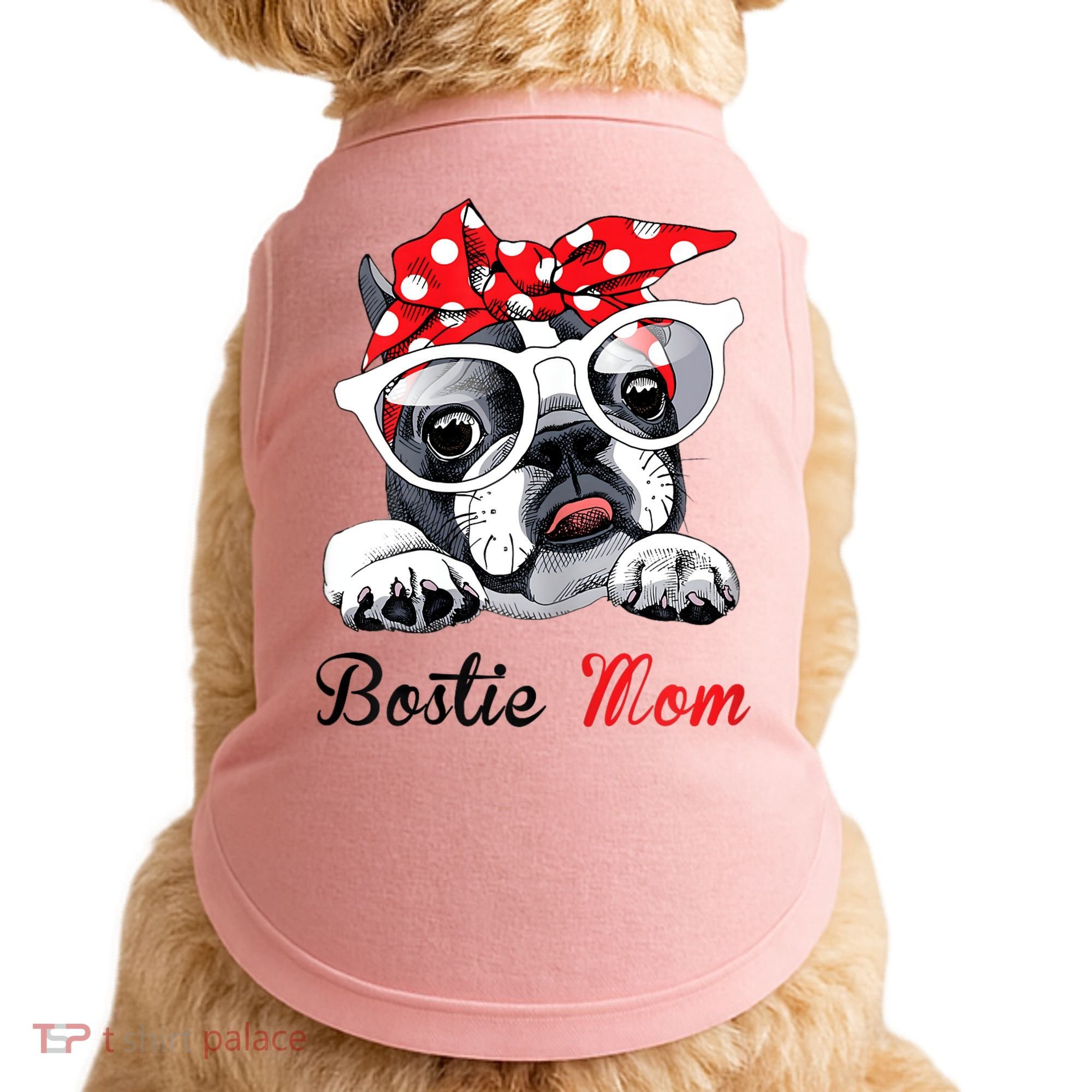 Funny Bostie Mom For Boston Terrier Dogs Lovers Doggie Tank