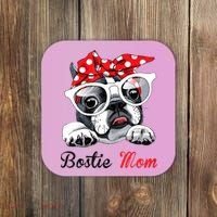 Funny Bostie Mom For Boston Terrier Dogs Lovers Coaster thumb 0