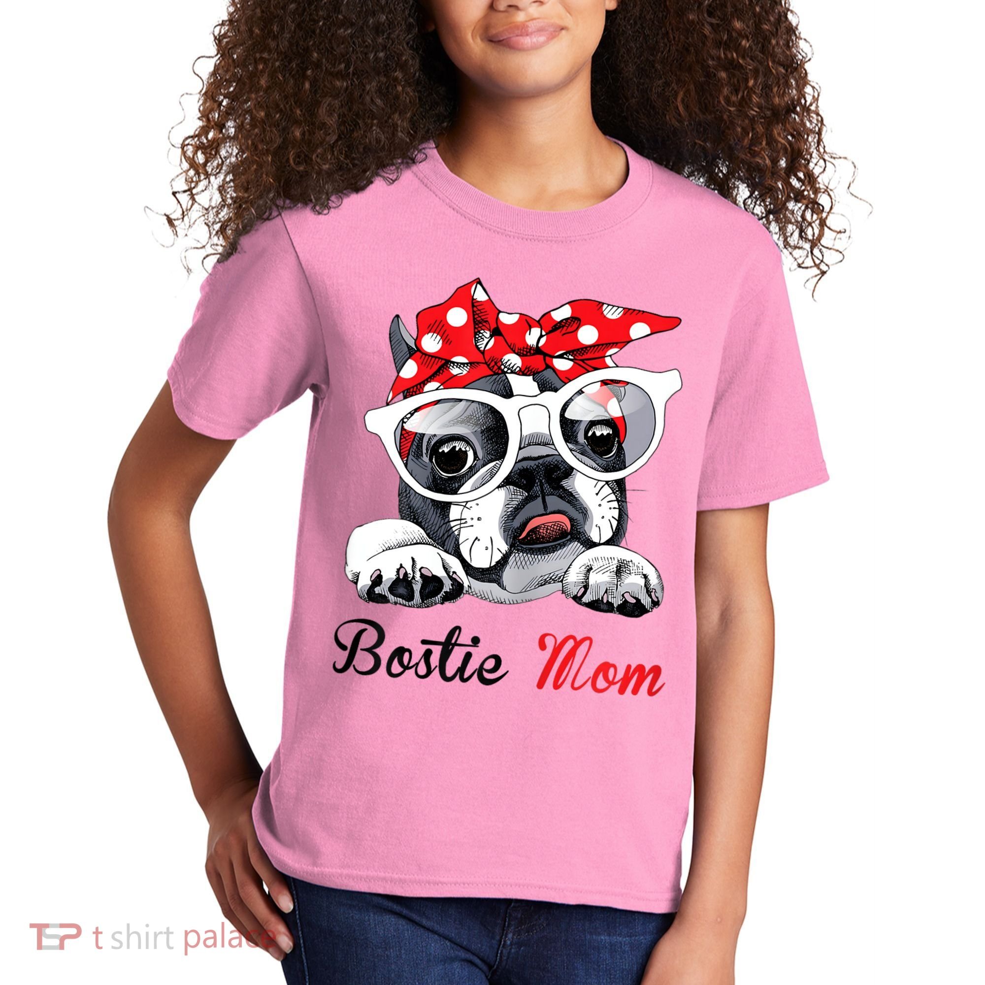 Funny Bostie Mom For Boston Terrier Dogs Lovers Kids T-Shirt