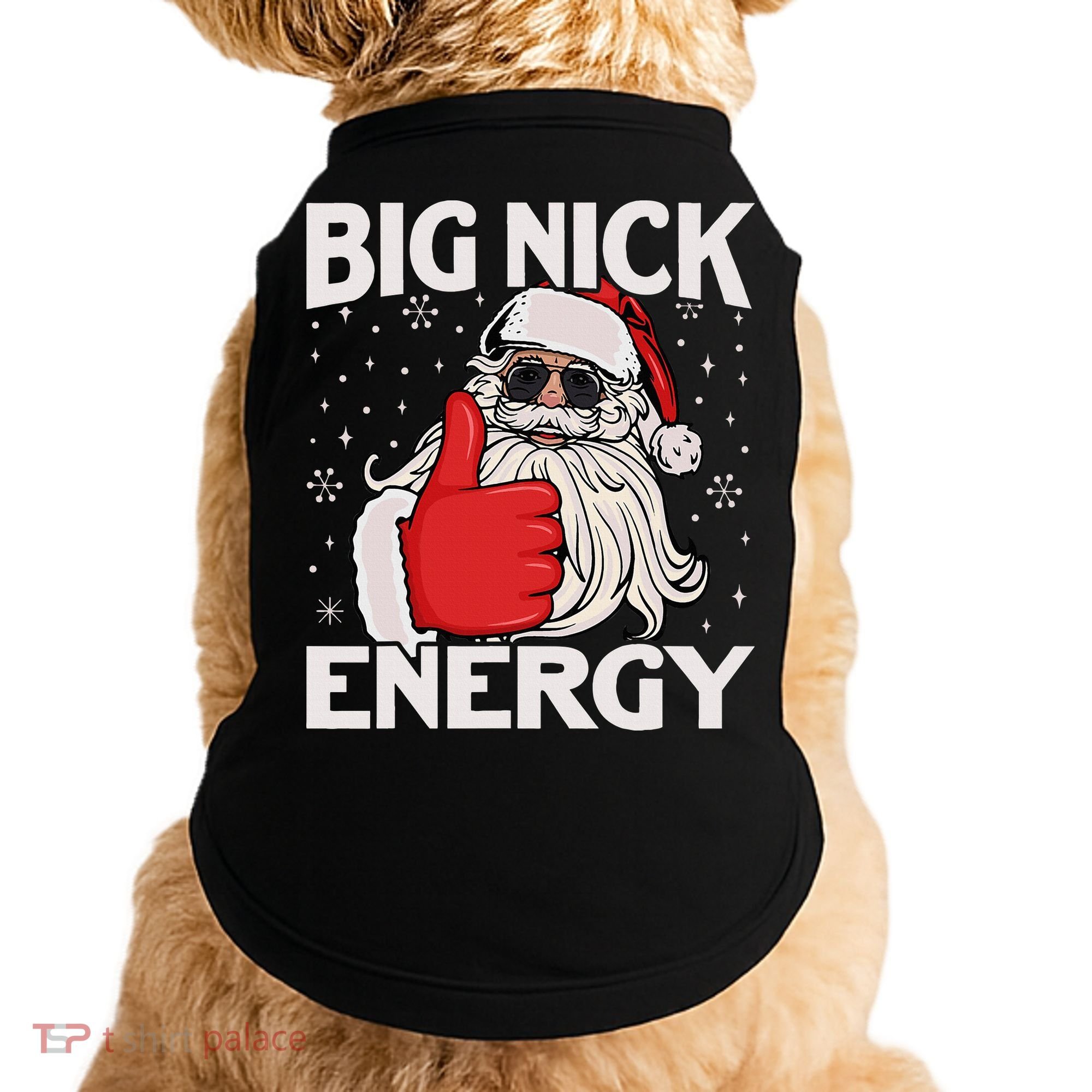 Funny Big Nick Energy Santa Xmas Christmas Doggie Tank