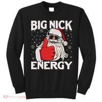 Funny Big Nick Energy Santa Xmas Christmas Sweatshirt thumb 0