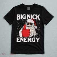 Funny Big Nick Energy Santa Xmas Christmas T-Shirt thumb 5
