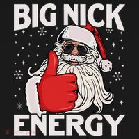 Funny Big Nick Energy Santa Xmas Christmas Women's Hoodie thumb 2