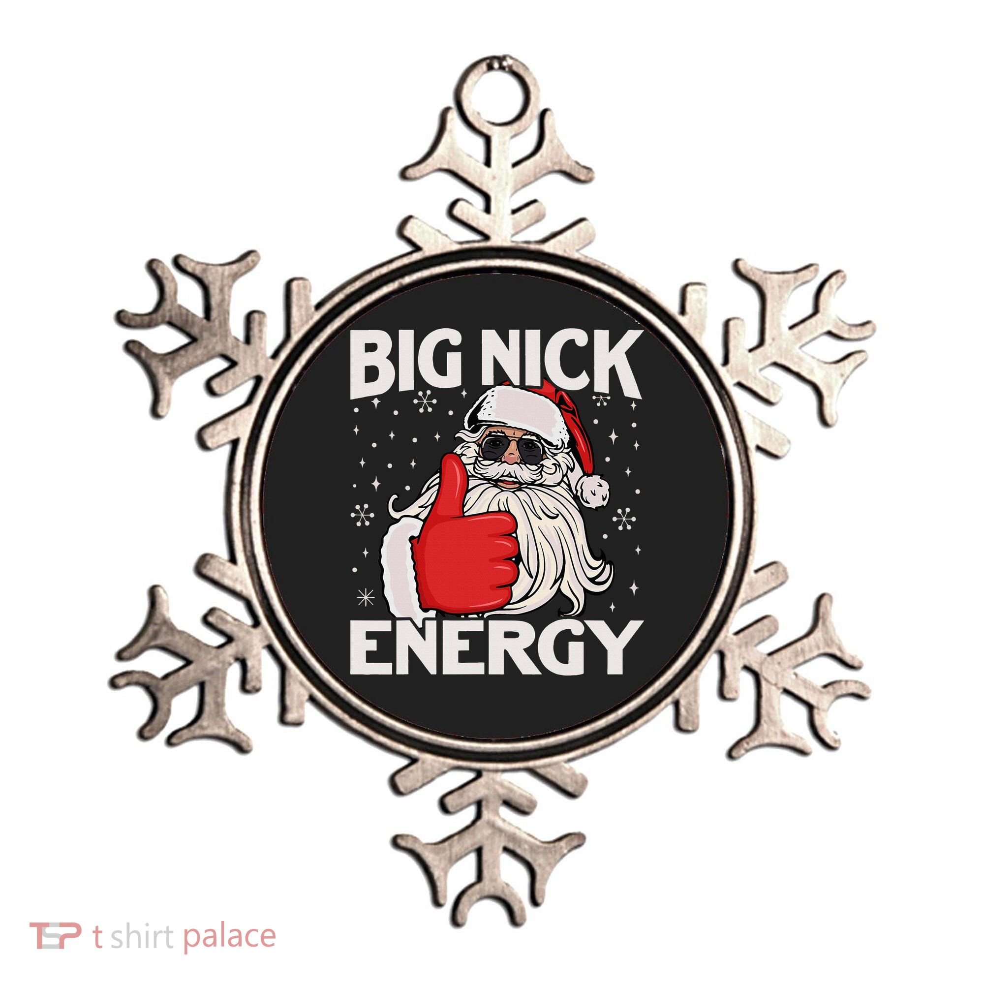 Funny Big Nick Energy Santa Xmas Christmas Ornament